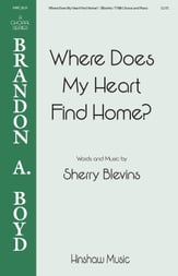 Where Does My Heart Find Home? TTBB choral sheet music cover